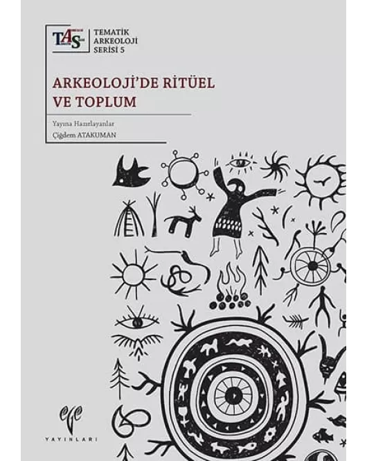 Arkeoloji'de Ritüel ve Toplum