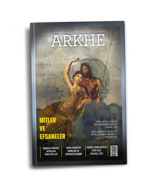 Arkhe Dergisi Sayı 24: Mitler ve Efsaneler