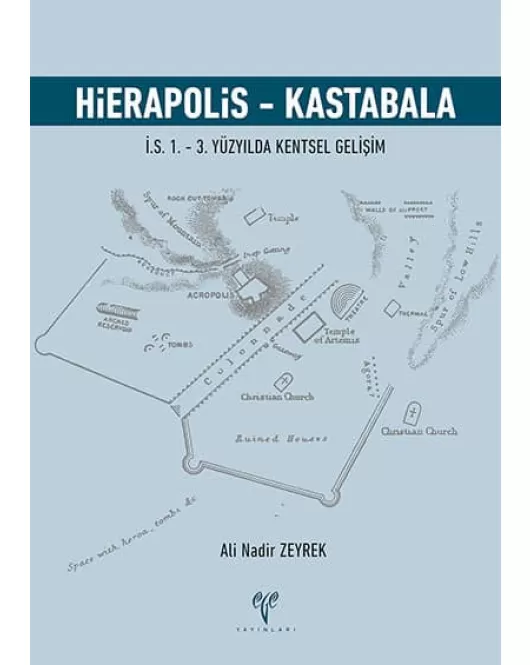 Hierapolis - Kastabala: İ.S. 1. – 3. Yüzyılda Kentsel Gelişim