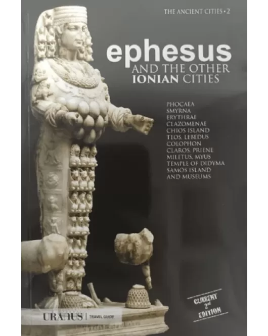 Ephesus and The Other Ionian Cities