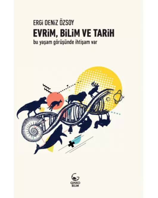 Evrim, Bilim ve Tarih