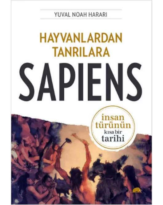 Hayvanlardan Tanrılara: Sapiens