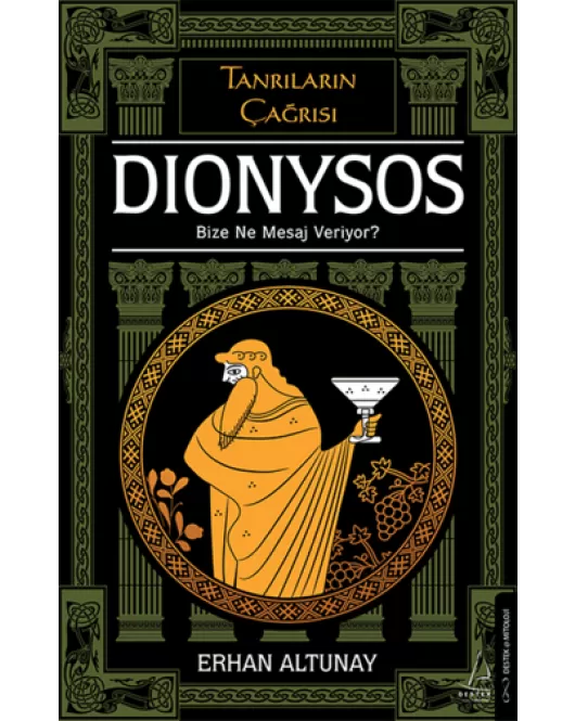 Tanrıların Çağrısı - Dionysos