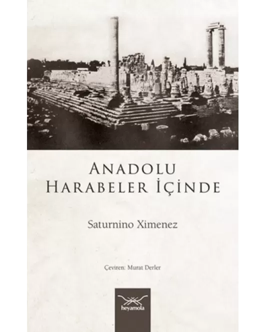 Anadolu Harabeler İçinde