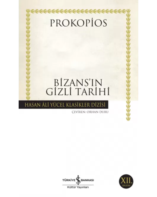 Bizans’ın Gizli Tarihi Prokopios