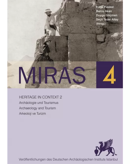 Miras 4: Heritage in Context 2 - Archaeology and Tourism