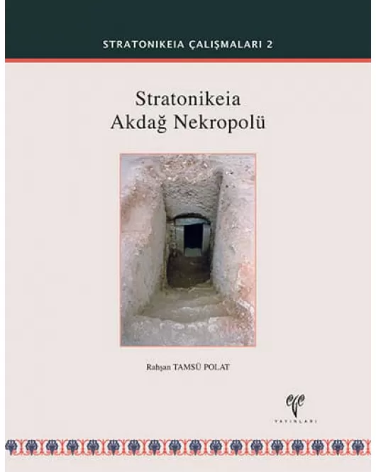 Stratonikeia Akdağ Nekropolü