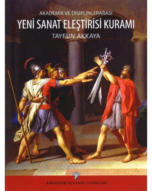 Akademik ve Disiplinlerarası Yeni Sanat Eleştirisi Kuramı