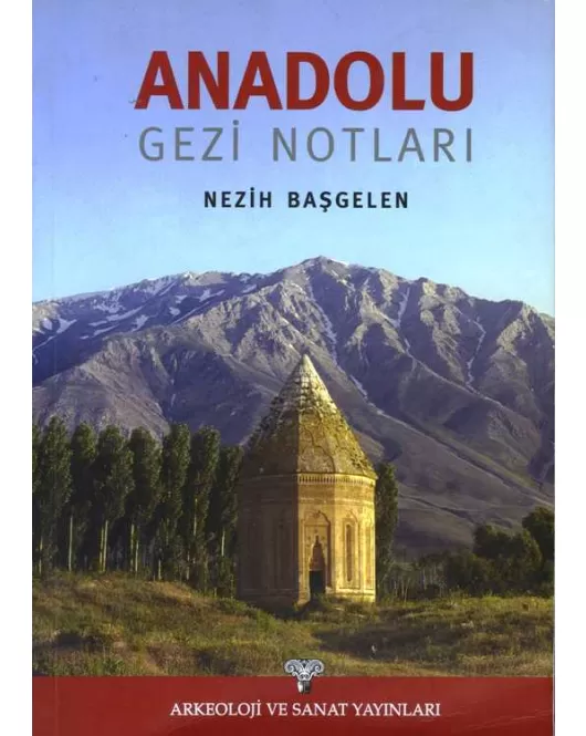 Anadolu Gezi Notları