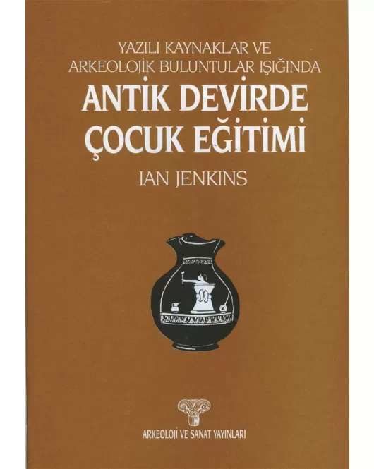 Antik Devirde Çocuk Eğitimi