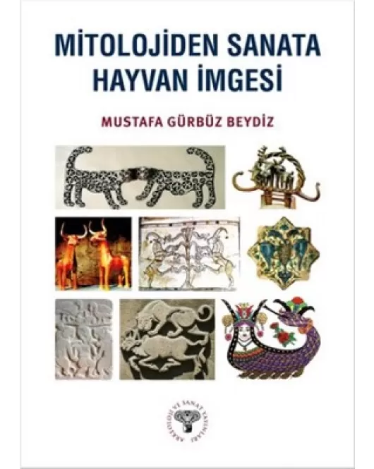 Mitolojiden Sanata Hayvan İmgesi