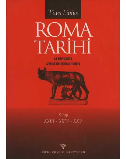 Roma Tarihi XXIII-XXIV-XXV