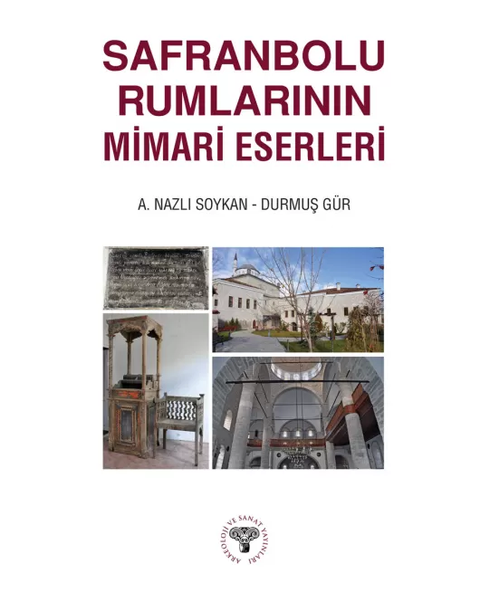 Safranbolu Rumlarının Mimari Eserleri