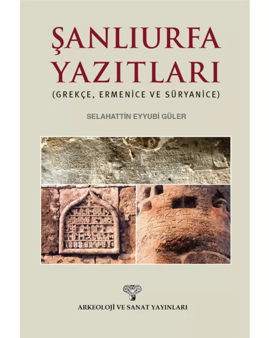 Şanlıurfa Yazıtları (Grekçe, Ermenice ve Süryanice)