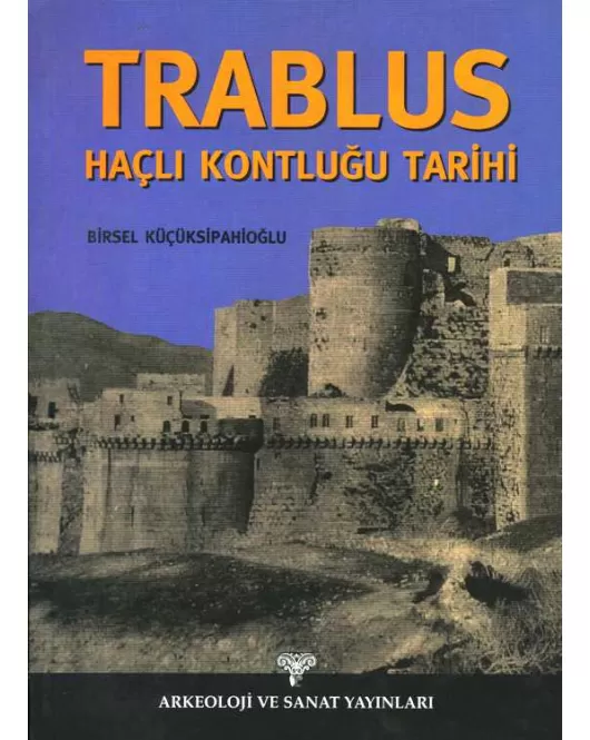 Trablus Haçlı Kontluğu Tarihi